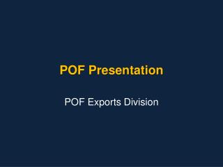POF Presentation