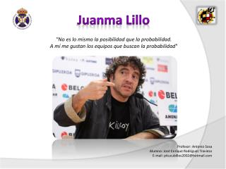 Juanma Lillo