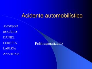 Acidente automobilístico