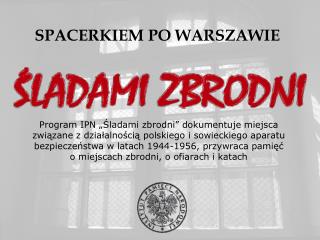 SPACERKIEM PO WARSZAWIE