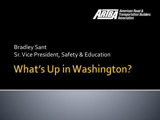 What’s Up in Washington?