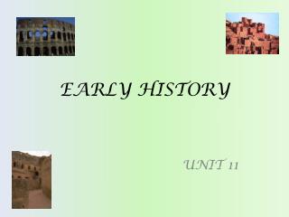 EARLY HISTORY