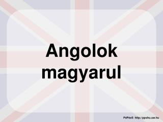Angolok magyarul
