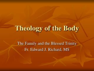 Theology of the Body