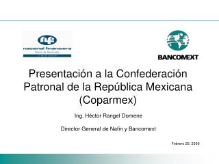 Presentación a la Confederación Patronal de la República Mexicana (Coparmex)