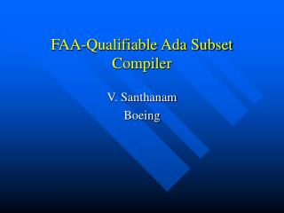 FAA-Qualifiable Ada Subset Compiler