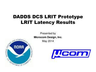 DADDS DCS LRIT Prototype LRIT Latency Results