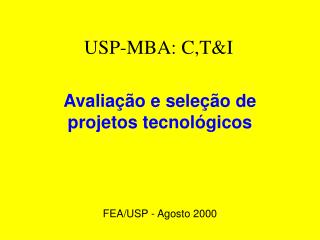 USP-MBA: C,T&amp;I