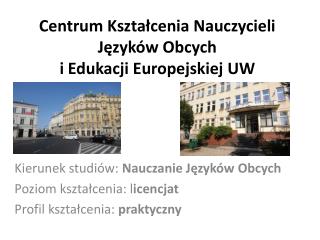 Centrum Kształcenia Nauczycieli Języków Obcych i Edukacji Europejskiej UW