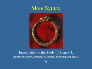 More Syntax