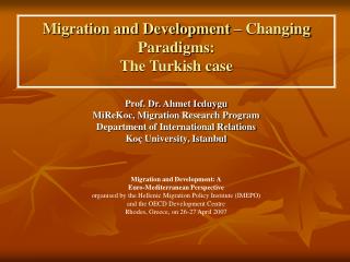 Migration and Development – Changing Paradigms : The Turkish case