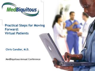 Practical Steps for Moving Forward: Virtual Patients