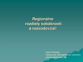 Regionálne rozdiely sobášnosti a rozvodovosti