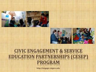 Civic Engagement &amp; Service Education Partnerships (CESEP) Program