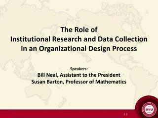 The Role of Institutional Research and Data Collection in an Organizational Design Process