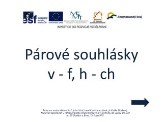 Párové souhlásky v - f, h - ch