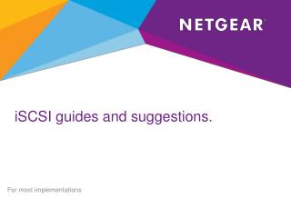 iSCSI guides and suggestions.