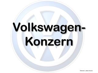 Volkswagen- Konzern