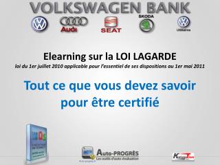 Elearning sur la LOI LAGARDE