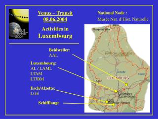 Venus – Transit 08.06.2004 Activities in Luxembourg