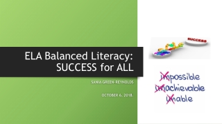ELA Balanced Literacy: SUCCESS for ALL