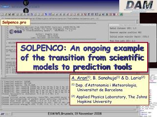 SOLPENCO: An ongoing example of the transition from scientific models to prediction tools
