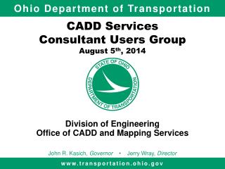 CADD Services Consultant Users Group August 5 th , 2014