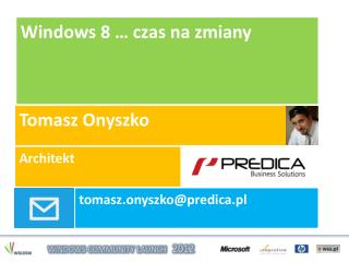 Windows 8 … czas na zmiany