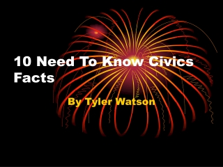 10 Need To Know Civics Facts