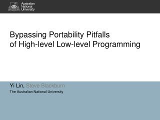 Bypassing Portability Pitfalls of High-level Low-level Programming