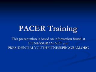 PACER Training