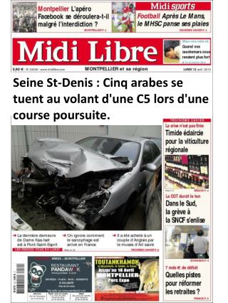 Seine St-Denis : Cinq arabes se tuent au volant d'une C5 lors d'une course poursuite.