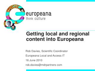 Getting local and regional content into Europeana