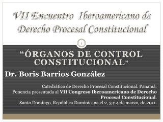 VII Encuentro Iberoamericano de Derecho Procesal Constitucional