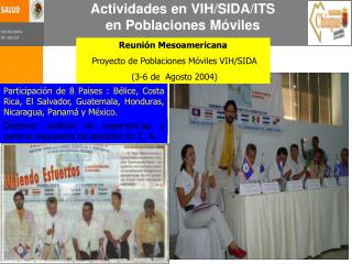 Actividades en VIH/SIDA/ITS en Poblaciones Móviles