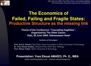 The Economics of Failed, Failing and Fragile States: Productive Structure as the missing link