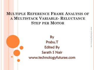 Multiple Reference Frame Analysis of a Multistack Variable- Reluctance Step per Motor