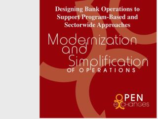 Designing Bank Operations to Support Program-Based and Sectorwide Approaches