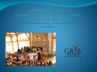 Grab The Torch The LEAP initiative