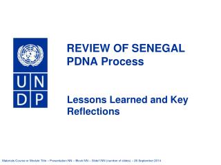 REVIEW OF SENEGAL PDNA Process