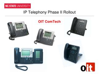 IP Telephony Phase II Rollout