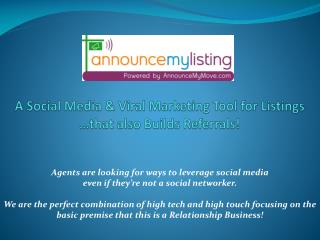 A Social Media &amp; Viral Marketing Tool for Listings …that also Builds Referrals!