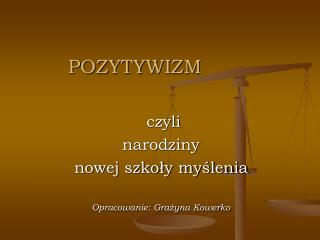 POZYTYWIZM