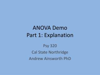 ANOVA Demo Part 1: Explanation