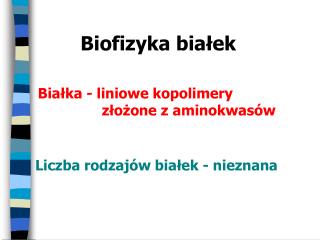 Biofizyka białek