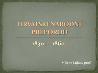 HRVATSKI NARODNI PREPOROD