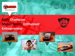 Rally Champion Motor Sports Enthusiast Entrepreneur
