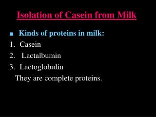 Isolation of Casein from Milk