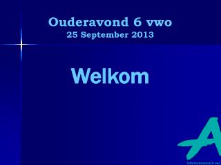 O uderavond 6 vwo 25 September 2013