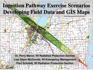 Ingestion Pathway Exercise Scenarios Developing Field Data and GIS Maps